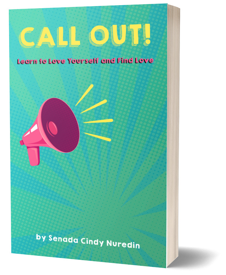 Call Out: Learn to Love Yourself and Find Love
