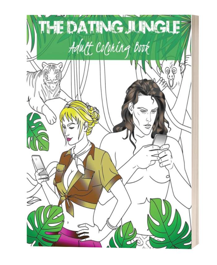 The Dating Jungle: Adult Coloring Book
