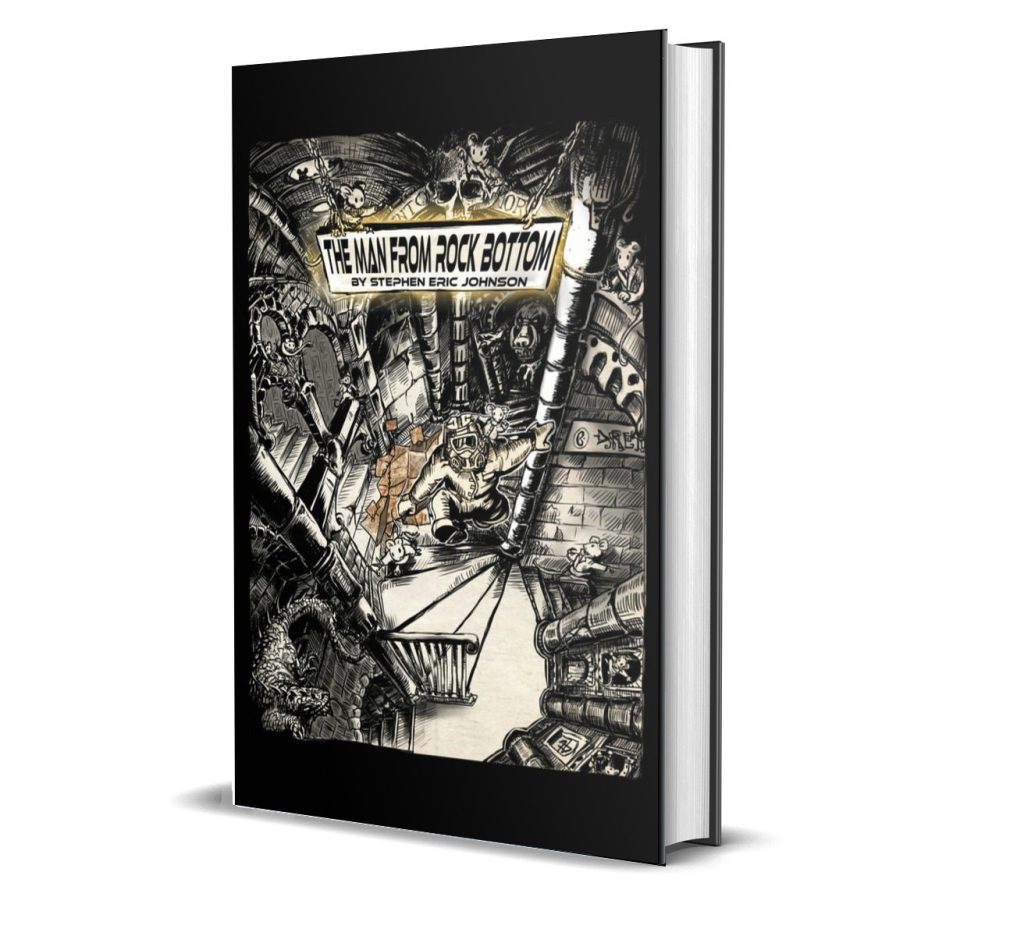 The Man From Rock Bottom by Stephen Johnson